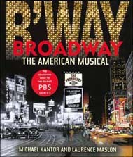 Cover of Broadway: The American Musical