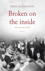 Cover of Broken on the Inside: The War Never Ended