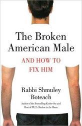Cover of The Broken American Male: and How to Fix Him