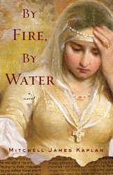 Cover of By Fire, By Water