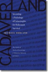 Cover of Cadaverland: Inventing a Pathology of Catastrophe for Holocaust Survival
