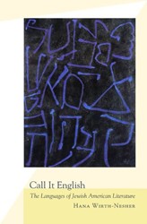 Cover of Call it English: The Languages of Jewish American Literature