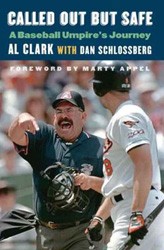 Cover of Called Out but Safe: A Baseball Umpire’s Journey