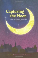 Cover of Capturing the Moon: Classic and Modern Jewish Tales