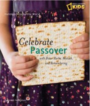 Cover of Celebrate Passover with Matzoh, Maror and Memories