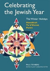 Cover of Celebrating the Jewish Year: Winter Holidays -- Hanukkah, Tu B'Shevat, Purim