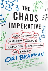 Cover of The Chaos Imperative: How Chance and Disruption Increase Innovation, Effectiveness, and Success