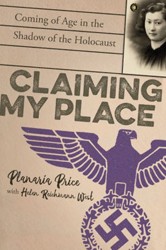 Cover of Claiming My Place: Coming of Age in the Shadow of the Holocaust