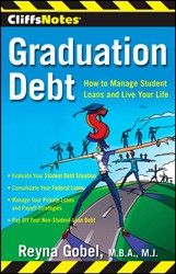 Cover of CliffsNotes Graduation Debt: How to Manage Student Loans and Live Your Life