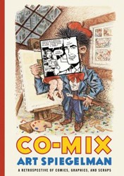 Cover of Co-Mix: A Retrospective of Comics, Graphics, and Scraps