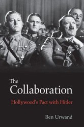 Cover of The Collaboration: Hollywood's Pact with Hitler