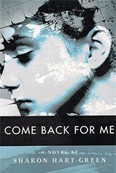 Cover of Come Back for Me: A Novel
