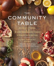 Cover of The Community Table: Recipes and Stories from the Jewish Community Center in Manhattan and Beyond
