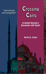 Cover of Crossing Cairo: A Jewish Woman's Encounter with Egypt
