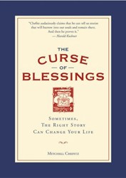 Cover of The Curse of Blessings: Sometimes the Right Story Can Change Your Life