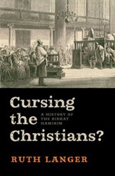 Cover of Cursing the Christians?: A History of the Birkat HaMinim