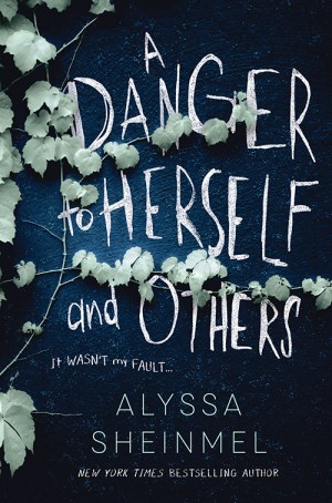 Cover of A Danger to Herself and Others
