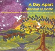 Cover of A Day Apart: Shabbat at Home: A Step-by-Step Guidebook With Blessing and Songs, Rituals and Reflections
