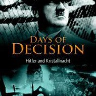 Cover of Days of Decision: Hitler and Kristallnacht
