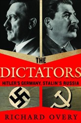 Cover of The Dictators: Hitler's Germany, Stalin's Russia
