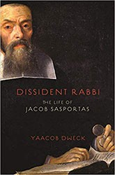 Cover of Dissident Rabbi: The Life of Jacob Sasportas
