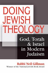 Cover of Doing Jewish Theology: God, Torah & Israel in Modern Judaism