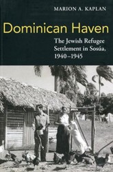 Cover of Dominican Haven: The Jewish Refugee Settlement in Sosua, 1940-1945