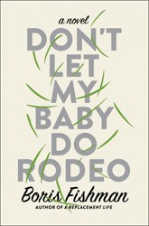 Cover of Don't Let My Baby Do Rodeo