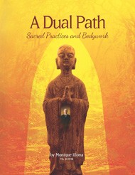 Cover of A Dual Path: Sacred Practices and Bodywork