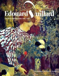 Cover of Edouard Vuillard: A Painter and His Muses, 1890-1940