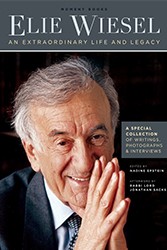 Cover of Elie Wiesel: An Extraordinary Life and Legacy