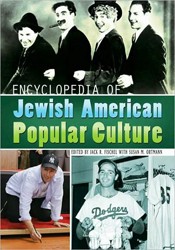 Cover of Encyclopedia of Jewish American Popular Culture