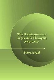 Cover of The Environment in Jewish Thought and Law