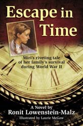 Cover of Escape In Time: Miri’s Riveting Tale of Her Family’s Survival During World War II