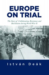 Cover of Europe on Trial: The Story of Collaboration, Resistance, and Retribution during World War II