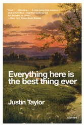 Cover of Everything Here is the Best Thing Ever