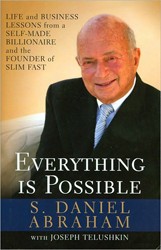 Cover of Everything Is Possible: Life and Business Lessons From a Self-Made Billionaire and the Founder of Slim-Fast