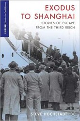 Cover of Exodus to Shanghai: Stories of Escape from the Third Reich