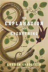 Cover of The Explanation for Everything: A Novel