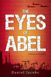 Cover of The Eyes of Abel: A Novel of Intrigue