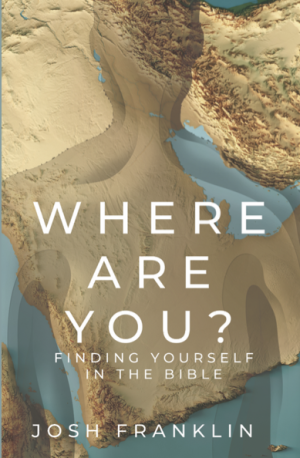 Cover of Where Are You?: Finding Yourself in the Bible