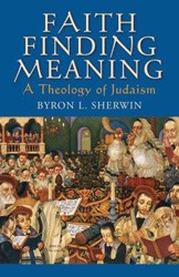 Cover of Faith Finding Meaning A Theology of Judaism