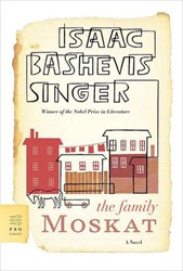 Cover of The Family Moskat: A Novel