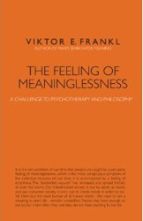 Cover of The Feeling of Meaninglessness: A Challenge to Psychotherapy and Philosophy