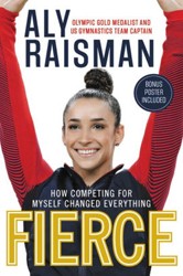 Cover of Fierce: How Competing for Myself Changed Everything