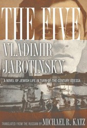 Cover of The Five: A Novel of Jewish Life in Turn-of-the-Century Odessa