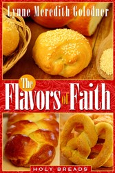 Cover of The Flavors of Faith: Holy Breads