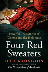 Cover of Four Red Sweaters: Powerful True Stories of Women and the Holocaust
