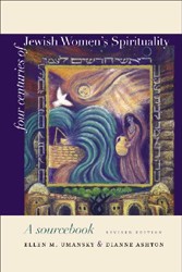 Cover of Four Centuries of Jewish Women's Spirituality: A Sourcebook