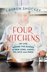 Cover of Four Kitchens: My Life Behind the Burner in New York, Hanoi, Tel Aviv, and Paris